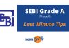 SEBI Grade A 2022 Phase 2: Last-Minute Exam Tips