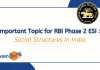Important Topic for RBI Phase 2 ESI: Social Structures in India