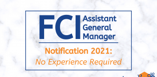 FCI Assistant General Manager Notification 2021: Know why should you apply?