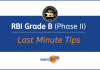 RBI Grade B Phase 2: Last Minute Tips
