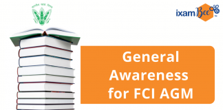 General Awareness for FCI AGM General Awareness for FCI AGM Exam 2021. How to Prepare?