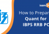 How to  Prepare Quants for IBPS RRB PO 2021 IBPS RRB PO 2021- How to Prepare for Quantitative Aptitude.