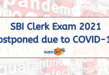 SBI Clerk Exam 2021 Postponed Due to COVID-19 SBI Clerk Exam 2021 Postponed due to COVID-19