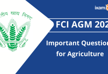 FCI AGM 2021: Important Questions for Agriculture FCI AGM 2021: Important Questions for Agriculture.