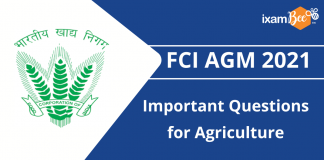 FCI AGM 2021: Important Questions for Agriculture FCI AGM 2021: Important Questions for Agriculture.