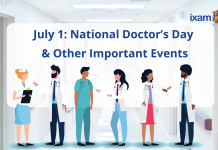 July 1: National Doctor’s Day and Other Important Events July 1: National Doctor’s Day and Other Important Events- National CA Day, GST Day.