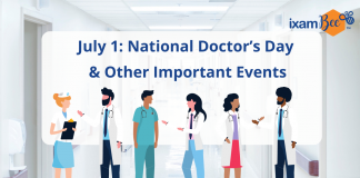July 1: National Doctor’s Day and Other Important Events July 1: National Doctor’s Day and Other Important Events- National CA Day, GST Day.