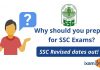 Why should you prepare for SSC Exams? SSC Revised Dates Out! SSC Exams 2022