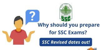 Why should you prepare for SSC Exams? SSC Revised Dates Out! SSC Exams 2022