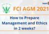 FCI AGM 2021: Management and Ethics Syllabus and Strategy FCI AGM 2021: Management and Ethics Syllabus and Strategy.