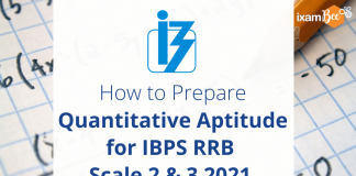 How to Prepare Quantitative Aptitude for IBPS RRB Scale 2 & 3 2021 How to Prepare Quantitative Aptitude for IBPS RRB Scale 2 & 3