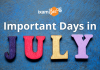 Important Days of July Important Days in July.