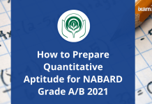 How to Prepare Quantitative Aptitude for NABARD Grade A/B 2021 How to Prepare Quantitative Aptitude for NABARD Grade A/B 2021