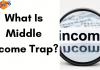 Middle Income Trap: A Cause of Worry for India RBI, SEBI