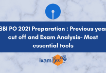 Previous Year Cut-off and Exam Analysis: A Necessity for IBPS PO 2021 Preparation IBPS PO cutoff