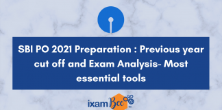 Previous Year Cut-off and Exam Analysis: A Necessity for IBPS PO 2021 Preparation IBPS PO cutoff