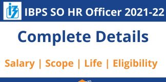 IBPS SO HR/Personnel Officer Exam 2021: Syllabus, Salary & Job Profile