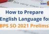 IBPS SO Prelims 2021: English Language Preparation with Sample Questions IBPS SO Prelims 2021