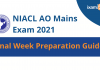 NIACL AO Mains 2021: Last Minute Tips for Revision!