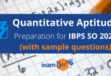How to Prepare Quantitative Aptitude for IBPS SO 2021 Prelims? With Practice Questions IBPS SO Prelims 2021