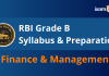 RBI Grade B Finance and Management: Syllabus and Preparation for Phase 2 RBI Grade B Finance and Management