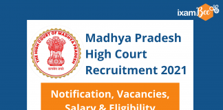 Madhya Pradesh High Court Recruitment 2021: Notification, Vacancies, Salaries and Eligibility MP High Court Recruitment