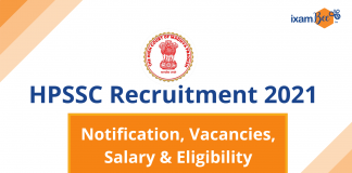 Himachal Pradesh Staff Selection Commission (HPSSC) Recruitment 2021: Notification, Vacancies, Salary and Eligibility HPSSC Recruitment 2021