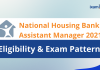 NHB Assistant Manager Recruitment: Eligibility & Exam Pattern 2021 NHB Assistant Manager Recruitment