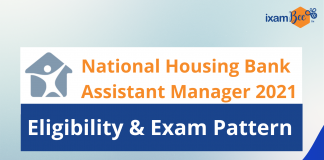 NHB Assistant Manager Recruitment: Eligibility & Exam Pattern 2021 NHB Assistant Manager Recruitment