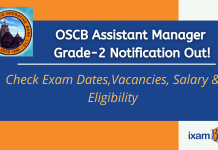 OSCB Assistant Manager Grade-2 Recruitment 2021: Notification, Vacancies, Salary and Eligibility OSCB Assistant Manager Grade-2 Recruitment 2021