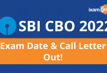 SBI CBO 2022 Exam Date & Call Letter Out: Direct Link for SBI CBO Admit Card 2022 SBI CBO 2022 Exam Date