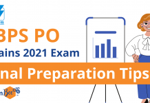 IBPS PO Mains 2021 Exam: Final Preparation Tips IBPS PO Mains 2021 Exam