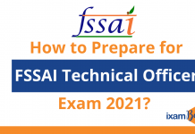 FSSAI Exam Preparation 2021: Best Tips to Excel in FSSAI Technical Officer Exam FSSAI Exam Preparation 2021