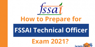 FSSAI Exam Preparation 2021: Best Tips to Excel in FSSAI Technical Officer Exam FSSAI Exam Preparation 2021