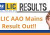 LIC AAO Result 2022 Out!! Check LIC AAO Mains Result LIC AAO Result 2022 Out