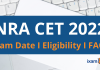 NRA CET 2022: Exam Date, Syllabus & Exam Pattern 2022 NRA CET 2022