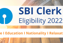 SBI Clerk Eligibility 2022: Age I Education I Nationality I Relaxation SBI Clerk Eligibility 2022