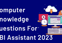 Test Yourself: Computer Knowledge Questions (Mixed) for RBI Assistant and SBI Clerk Exams Computer Knowledge Questions (Mixed) for RBI Assistant and SBI Clerk.