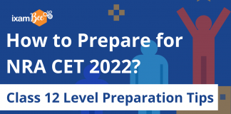 NRA CET 2022: Best Preparation Tips for Class 12-level Exam NRA CET 2022: Best Preparation Tips for Class 12-level Exam