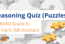 Reasoning Quiz for NABARD Grade A, SBI Clerk, RBI Assistant Exams Reasoning Quiz (Puzzles): NABARD Grade A, SBI Clerk, RBI Assistant