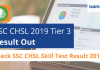 SSC CHSL 2019 Tier 3 Result Out: Direct Link for SSC Final Result SSC CHSL 2019 Tier 3 Result Out