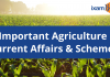 Agriculture Current Affairs for IBPS AFO, NABARD, FCI, UPSC