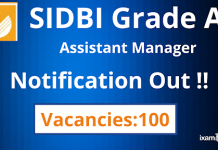 SIDBI Grade A 2022 Notification: Eligibility Criteria Changed SIDBI Grade A Recruitment 2022: Apply Online for 100 Vacancies