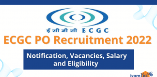 ECGC PO Recruitment 2022: Notification, Vacancies, Salary and Eligibility ECGC Recruitment 2022: Notification, Vacancies, Salary & Eligibility