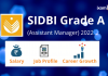 SIDBI Grade A (Assistant Manager) 2022-23 Salary, Job Profile & Career Growth SIDBI Grade A Assistant Manager job profile