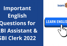 English Questions (New Pattern) for RBI Assistant and SBI Clerk 2022 Important English Questions for RBI Assistant & SBI Clerk 2022