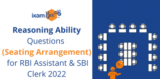 Test Yourself: Reasoning Ability (Seating Arrangement) Questions for RBI Assistant and SBI Clerk 2022 Reasoning Ability Questions (Seating Arrangement) for RBI Assistant & SBI Clerk 2022