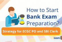 How to Start Bank Exam Preparation? Strategy for ECGC PO and SBI Clerk How to Start Bank Exam Preparation?