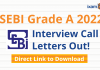 SEBI Grade A 2022: Interview Call Letters Out! Direct Link to Download Call Letters SEBI Grade A 2022: Interview Call Letters Out! Direct Link to Download