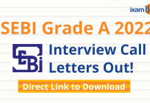 SEBI Grade A 2022: Interview Call Letters Out! Direct Link to Download Call Letters SEBI Grade A 2022: Interview Call Letters Out! Direct Link to Download